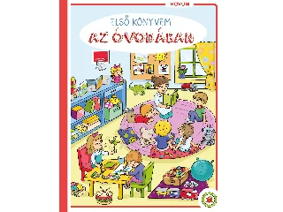 ELSŐ KÖNYVEM - AZ ÓVODÁBAN