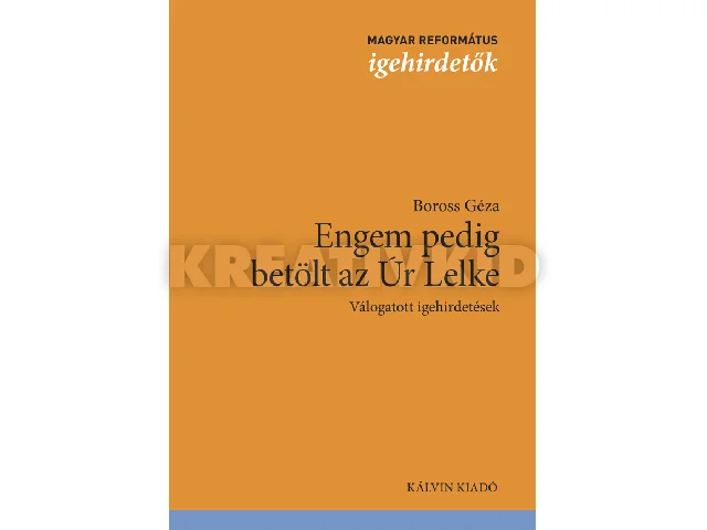 ENGEM PEDIG BETÖLT AZ ÚR LELKE