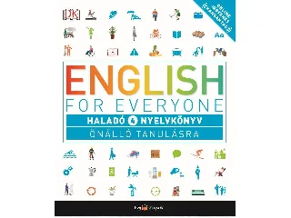 ENGLISH FOR EVERYONE - HALADÓ 4. NYELVKÖNYV ÖNÁLLÓ TANULÁSRA
