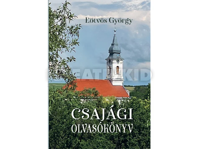 EÖTVÖS GYÖRGY: CSAJÁGI OLVASÓKÖNYV
