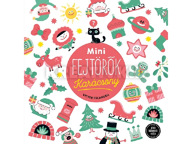 ESCANDELL, VÍCTOR: MINI FEJTÖRŐK KARÁCSONY