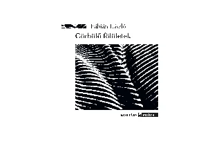 FÁBIÁN LÁSZLÓ: GÖRBÜLŐ FÖLÜLETEK