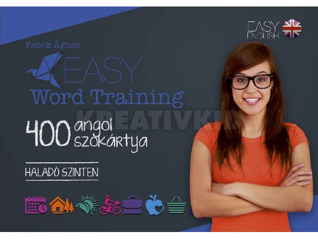 FABÓK ÁGNES: EASY WORDTRAINING - 400 ANGOL SZÓKÁRTYA - HALADÓ SZINTEN
