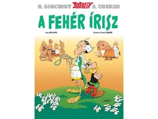 FABRACO: ASTERIX 40 -  A FEHÉR ÍRISZ