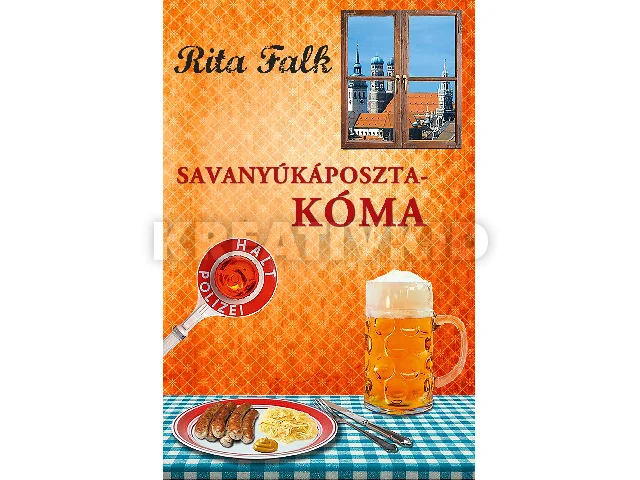 FALK, RITA: SAVANYÚKÁPOSZTA-KÓMA