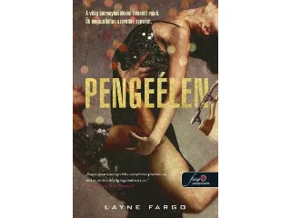 FARGO, LAYNE: PENGEÉLEN