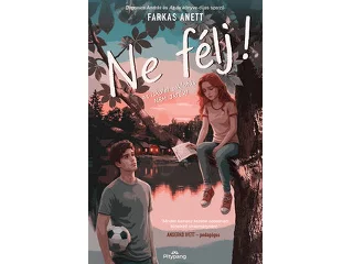 FARKAS ANETT: NE FÉLJ! - AZ ISKOLAI ZAKLATÁS NEM JÁTÉK! ( ÉLFESTETT)