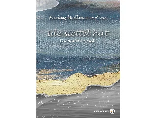 FARKAS WELLMANN ÉVA: IDE SIETTÉL HÁT - VÁLOGATOTT VERSEK