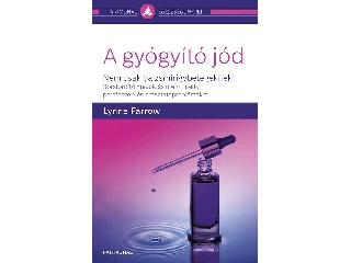 FARROW, LYNNE: A GYÓGYÍTÓ JÓD