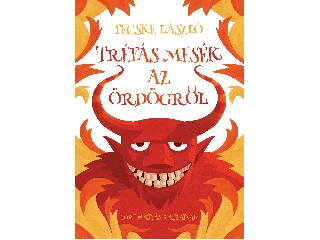 FECSKE LÁSZLÓ: TRÉFÁS MESÉK AZ ÖRDÖGRŐL