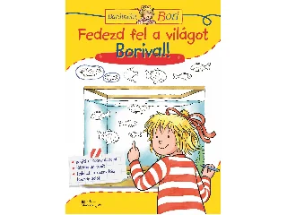 FEDEZD FEL A VILÁGOT BORIVAL! - BARÁTNŐM, BORI A5