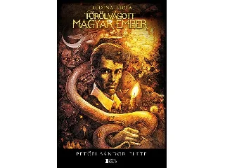 FEDINA LÍDIA: TŐRŐL VÁGOTT MAGYAR EMBER - PETŐFI SÁNDOR ÉLETE