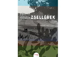 FEKETE ISTVÁN: ZSELLÉREK