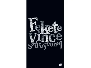 FEKETE VINCE: SZÁRNYVONAL