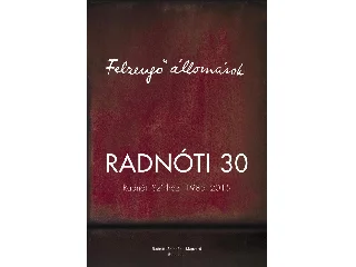 FELZENGŐ ÁLLOMÁSOK - RADNÓTI 30 - RADNÓTI SZÍNHÁZ 1985-2015
