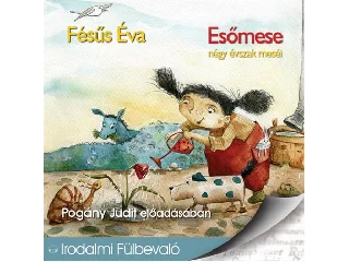 FÉSŰS ÉVA: ESŐMESE - HANGOSKÖNYV