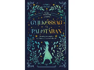 FINNEY, PATRICIA: GYILKOSSÁG A PALOTÁBAN - GRACE KISASSZONY NYOMOZ 1.