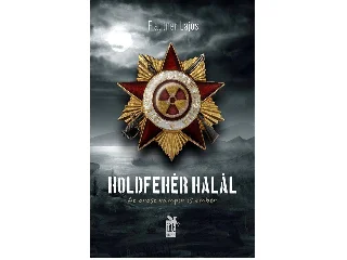 FLAUTNER LAJOS: HOLDFEHÉR HALÁL