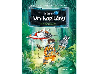 FLESSNER, BERND: IFJABB TOM KAPITÁNY 8. - DZSUNGELKALAND
