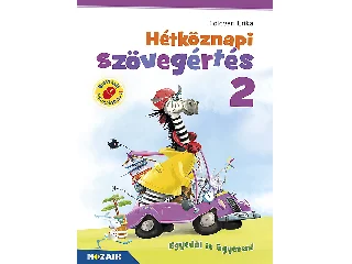 FÖLDVÁRI ERIKA: HÉTKÖZNAPI SZÖVEGÉRTÉS 2. OSZTÁLY (MS-1672)