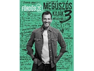 FÖRDŐS ZÉ: MEGÚSZÓS KAJÁK 3.