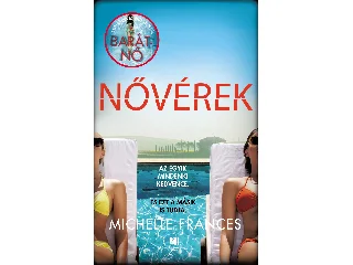 FRANCES, MICHELLE: NŐVÉREK