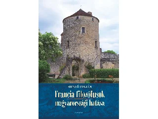 FRENYÓ ZOLTÁN: FRANCIA FILOZÓFUSOK MAGYARORSZÁGI HATÁSA