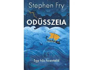 FRY, STEPHEN: ODÜSSZEIA - EGY HŐS HAZATALÁL
