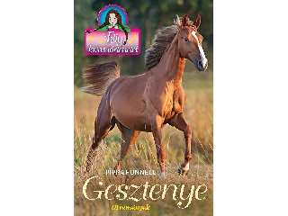 FUNNELL, PIPPA: TILLY LOVAS TÖRTÉNETEI 12. - GESZTENYE - ÚJ REMÉNYEK