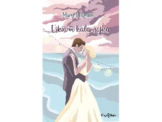 G. GRANT, MARY: ESKÜVŐI KALAMAJKA