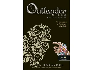 GABALDON, DIANA: OUTLANDER 0,5 ÉS 2,5 - SZÜZEK SZÖKEVÉNYZÖLD - FŰZÖTT