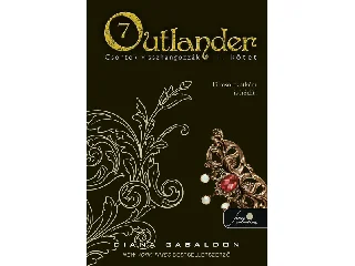 GABALDON, DIANA: OUTLANDER 7/1. - CSONTOK VISSZHANGOZZÁK - FŰZÖTT