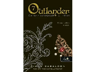 GABALDON, DIANA: OUTLANDER 7/2. - CSONTOK VISSZHANGOZZÁK - FŰZÖTT