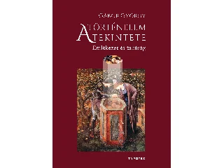 GÁBOR GYÖRGY: A TÖRTÉNELEM TEKINTETE - EMLÉKEZET ÉS TANÚSÁG