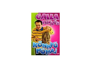 GALLA MIKLÓS: KÖNNYŰ MŰHAJ