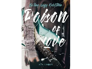 GALLAY-NAGY KRISZTINA: POISON OF LOVE