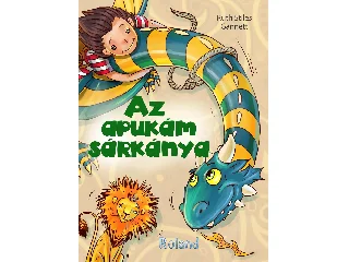 GANETT, RUTH STILES: AZ APUKÁM SÁRKÁNYA