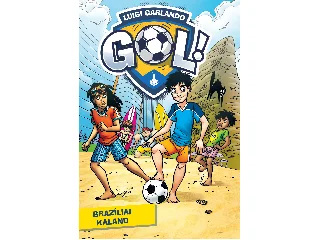 GARLANDO, LUIGI: BRAZÍLIAI KALAND - GÓL! 2.