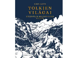 GARTH, JOHN: TOLKIEN VILÁGAI