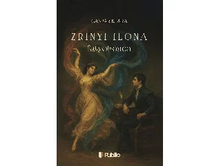 GÁSPÁR KLÁRA: ZRÍNYI ILONA FÁTYOLTÁNCA