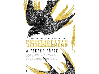 GAZAN, SIESSEL - JO: A FECSKE RÖPTE