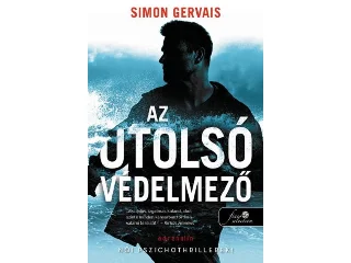 GERVAIS, SIMON: AZ UTOLSÓ VÉDELMEZŐ