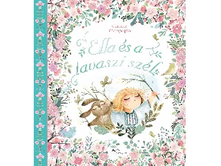 GIAMPAGLIA, CORINNE: ELLA ÉS A TAVASZI SZÉL