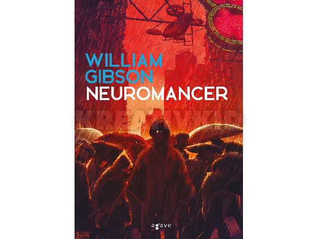 GIBSON, WILLIAM: NEUROMANCER