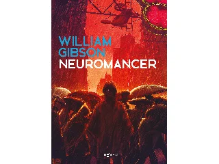 GIBSON, WILLIAM: NEUROMANCER