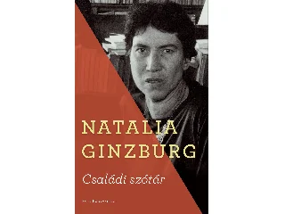 GINZBURG, NATALIA: CSALÁDI SZÓTÁR
