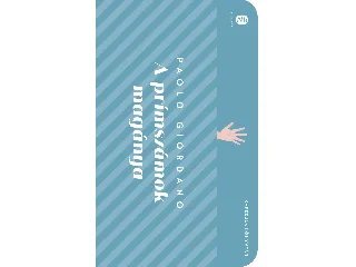 GIORDANO, PAOLO: A PRÍMSZÁMOK MAGÁNYA - KAPSZULA KÖNYVTÁR 66.