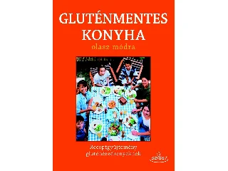 GLUTÉNMENTES KONYHA - OLASZ MÓDRA