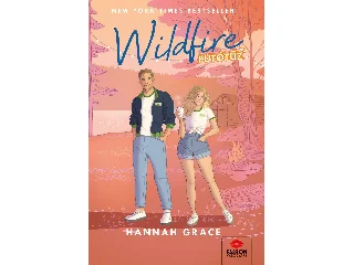 GRACE, HANNAH: WILDFIRE - FUTÓTŰZ