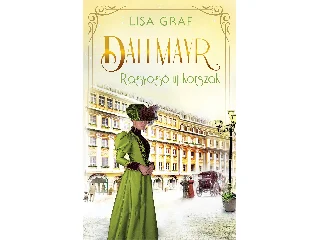 GRAF, LISA: DALLMAYR 3. - RAGYOGÓ ÚJ KORSZAK